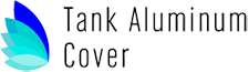 Tank Aluminum Cover